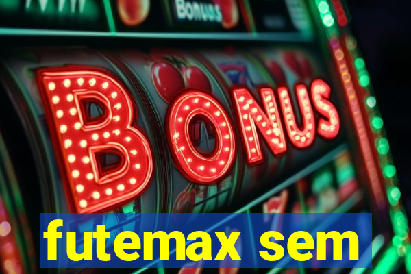 futemax sem